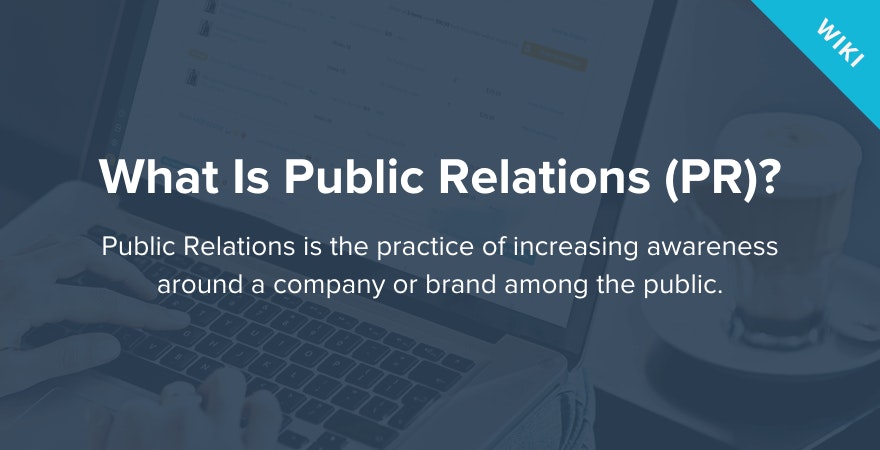 What is Public Relations?