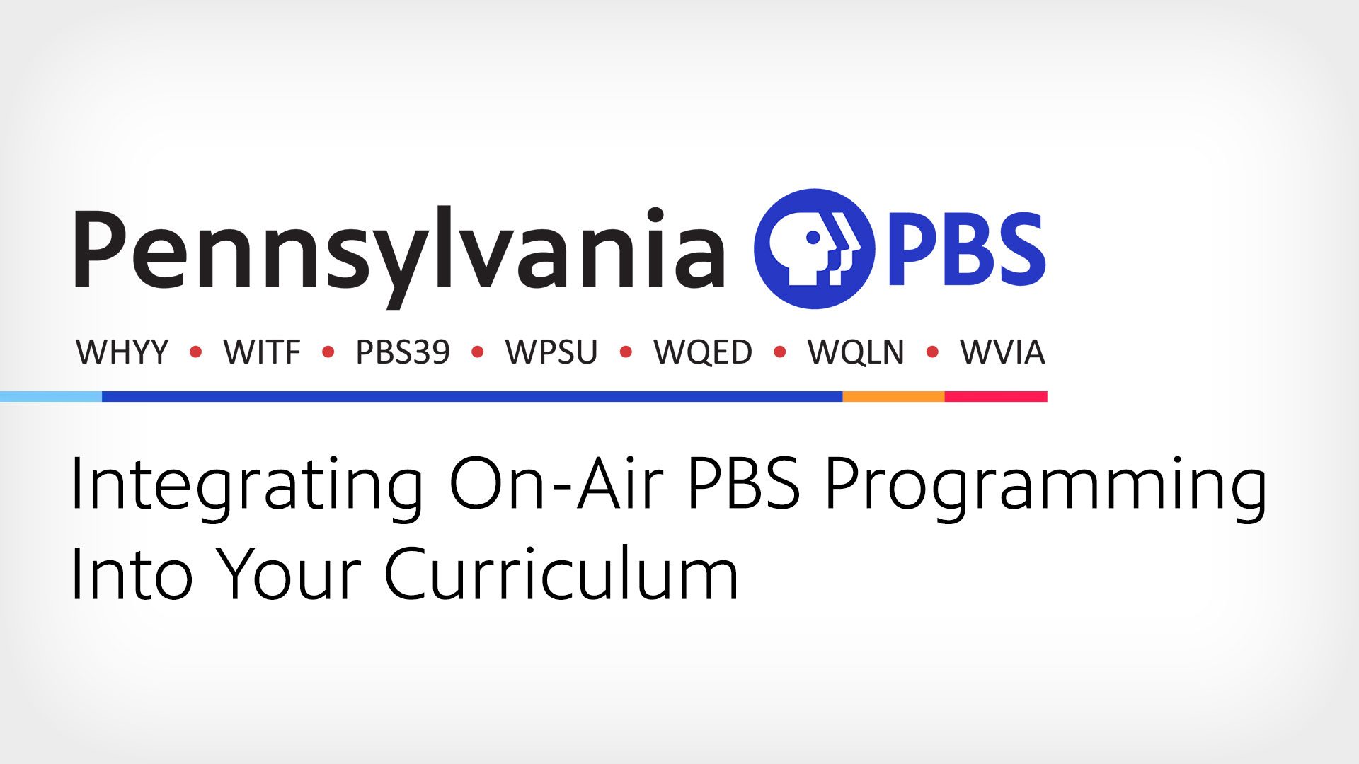 Integrating On-Air PBS Programming Into Your Curriculum