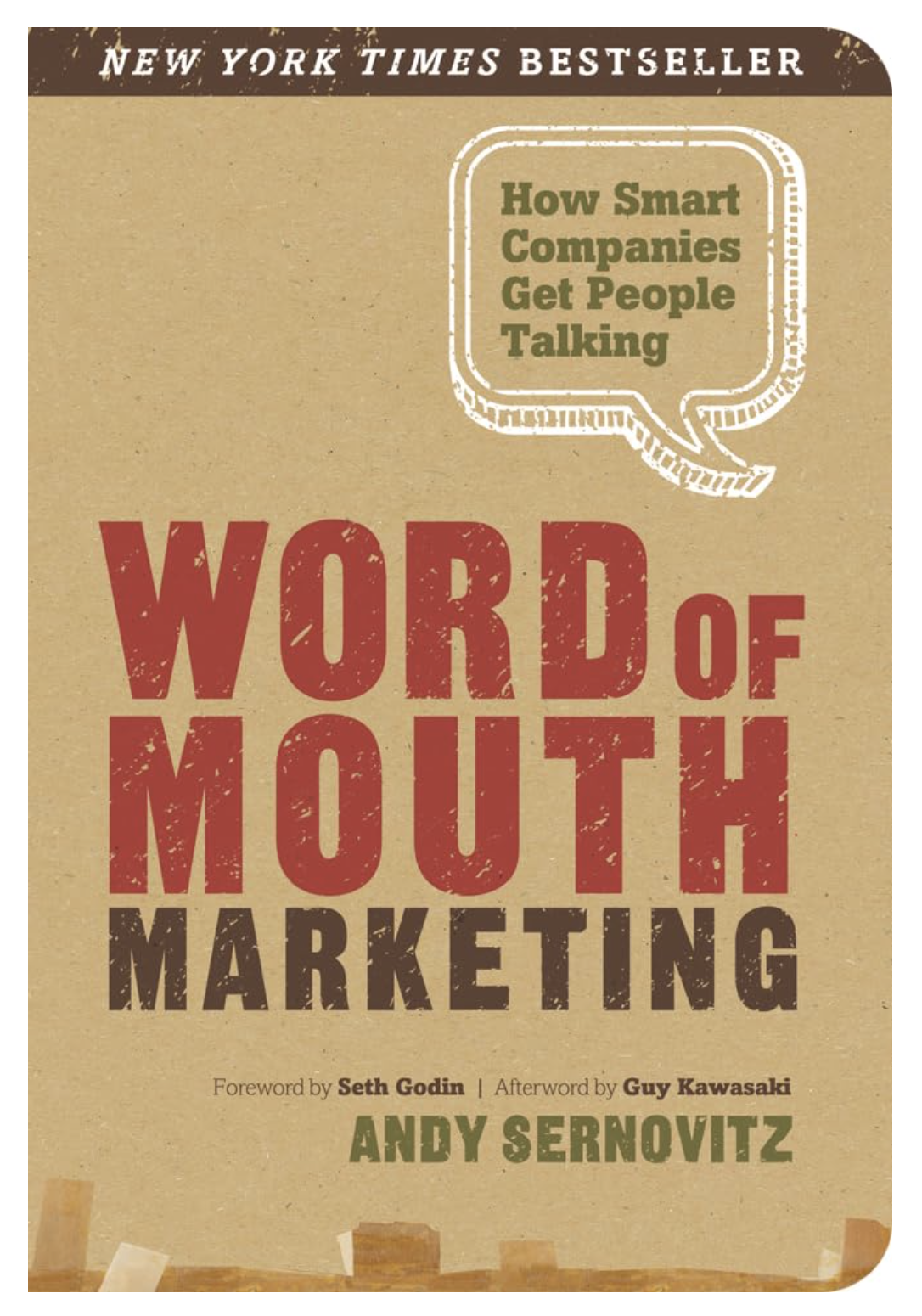 Word of Mouth Marketing by Andy Sernovitz